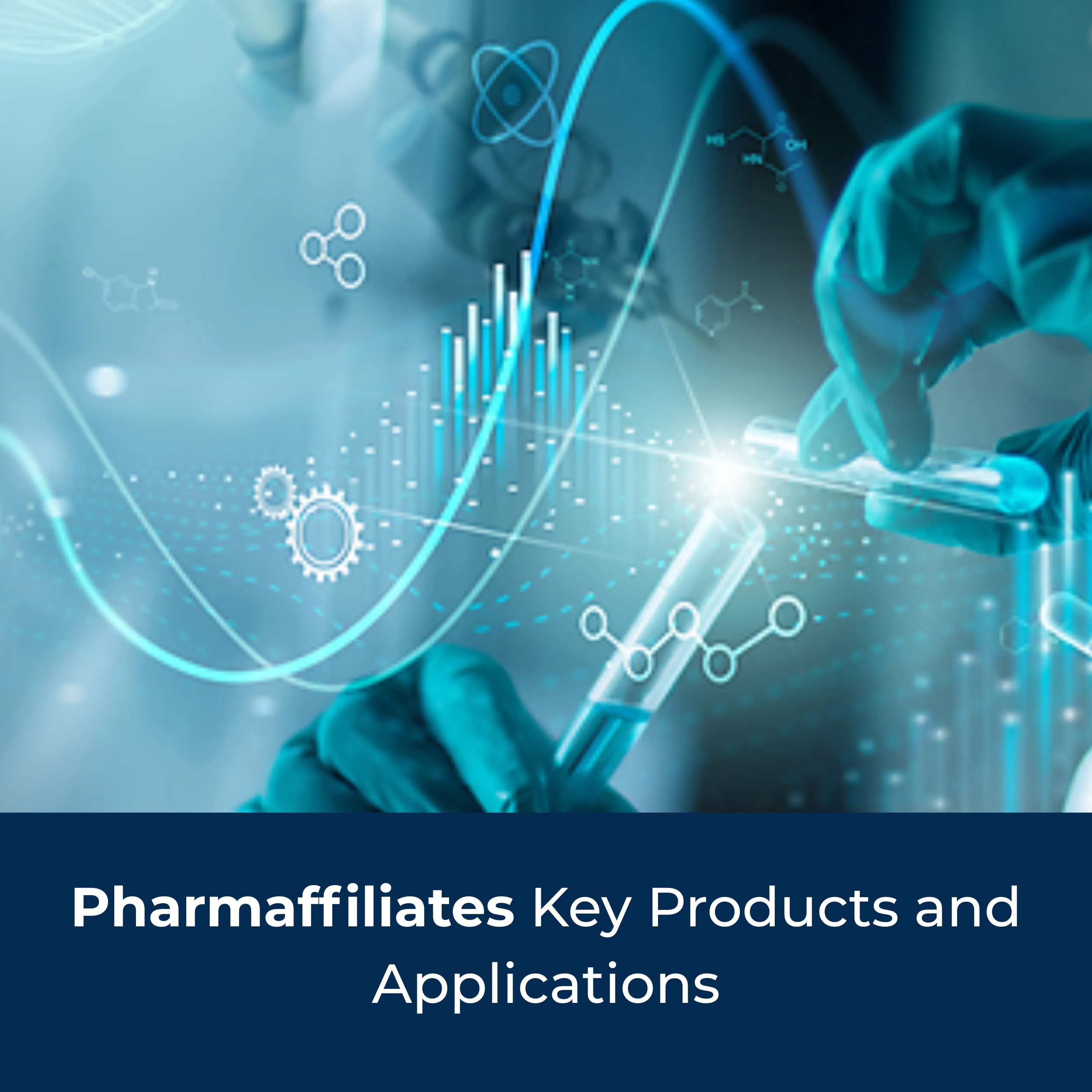 Pharmaffiliates Key Products and Applications Pharmaffiliates Key Products and Applications